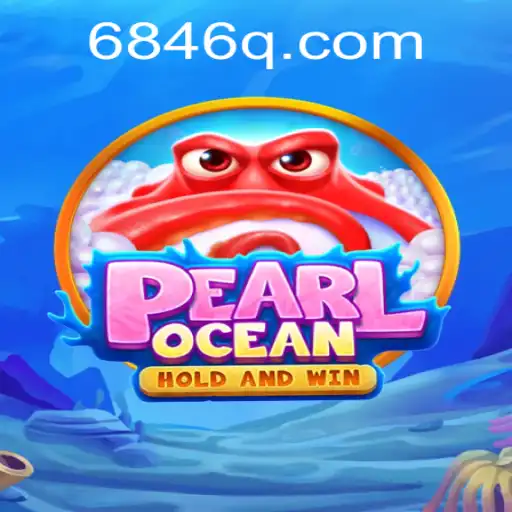 Explore the Underwater Adventure of PearlOcean - Dive into the Mysteries with 6846.COM