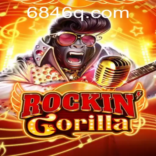 RockinGorilla: A Thrilling Adventure Awaits with 6846.COM