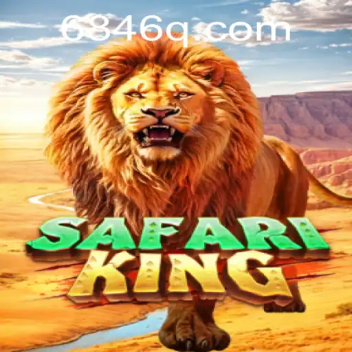Explore the Excitement of SafariKing: A Thrilling Adventure with 6846.COM